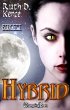 Hybrid - Includes Savannah, Dox, Redra by Ruth D. Kerce Hybrid - Includes Savannah, Dox, Redra by Ruth D. Kerce